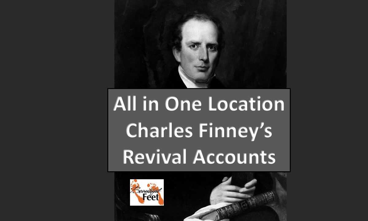 All Known Revival Accounts of Charles G. Finney