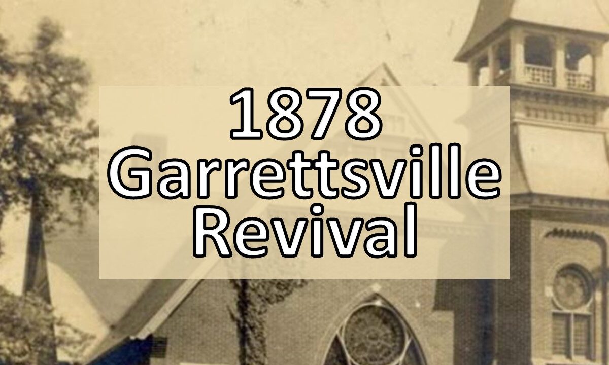 1878 Garrettsville, Ohio Revival (R. A. Torrey – 4 Revivals)