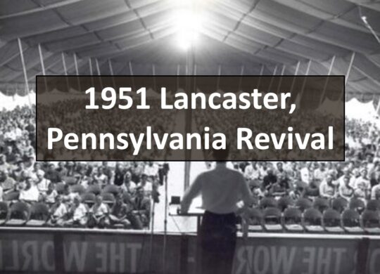 1951 Lancaster Revival (11 revivals)