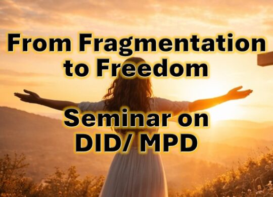 From Fragmentation to Freedom: Christ-Centered Approach to Dissociative Identity Disorder